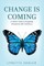 Change is Coming