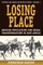 Losing Place