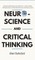 Neuroscience and Critical Thinking