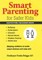 Smart Parenting for Safer Kids