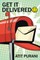 Get It Delivered