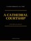 A Cathedral Courtship
