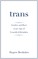 Trans