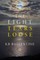 The Light Tears Loose