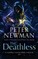 The Deathless (the Deathless Trilogy, Book 1)
