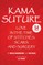 Kama Suture