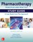 Pharmacotherapy Principles and Practice Study Guide, Fourth Edition