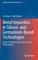 Metal Impurities in Silicon- And Germanium-Based Technologies