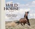 The Wild Horse Effect