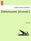 Dishonoured. [A Novel.]