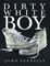 DirtyWhiteBoy