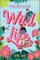 Wild Life