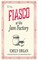 Fiasco at the Jam Factory