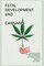 Fetal Development and Cannabis