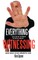 Everything You Never Wanted to Know about Witnessing