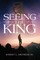 Seeing The King