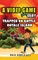 A Video Game Story