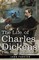 The Life of Charles Dickens, Two Volumes in One