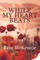 While My Heart Beats
