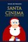 Santa Cinema