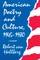 American Poetry and Culture, 1945-1980