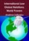 International Law, Global Relations, World Powers