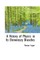 A History of Physics in Its Elementary Branches