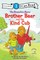 The Berenstain Bears Brother Bear and the Kind Cub
