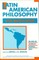 Latin American Philosophy in the Twentieth Century