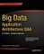 Big Data Application Architecture Q&A