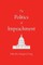 The Politics of Impeachment