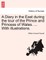 A Diary in the East during the tour of the Prince and Princess of Wales. ... With illustrations.