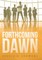 Forthcoming Dawn