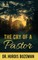 The Cry of A Pastor