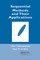 Sequential Methods and Their Applications