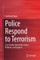 Police Respond to Terrorism