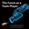 Piekenbrock, P: Future as a Team Player