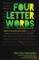 Four Letter Words