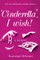 'Cinderella' I Wish!