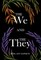 The We and the They