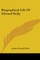 Biographical Life of Edward Kelly