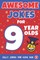 Awesome Jokes For 9 Year Olds