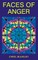 Faces of Anger