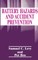 Battery Hazards and Accident Prevention