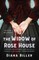 The Widow of Rose House