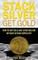 Stack Silver Get Gold