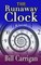The Runaway Clock