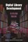 Digital Library Development