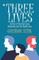 Three Lives
