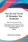 The Life And Travels Of Alexander Von Humboldt